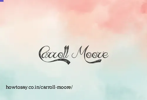 Carroll Moore
