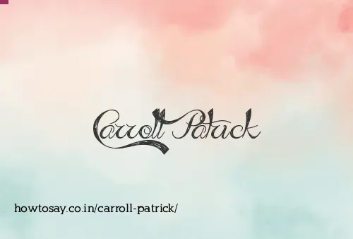 Carroll Patrick