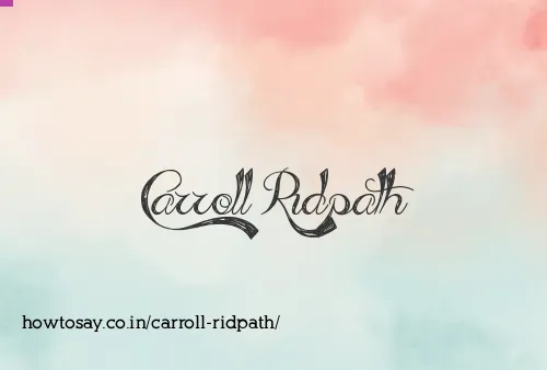 Carroll Ridpath