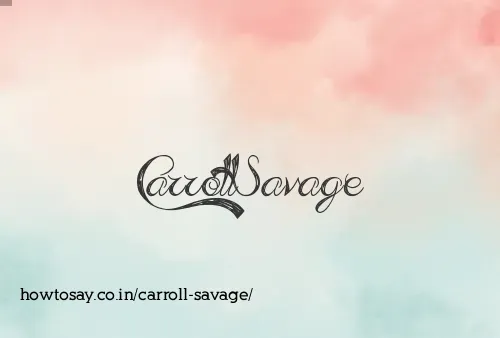 Carroll Savage