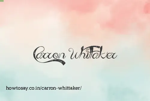 Carron Whittaker