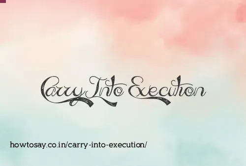 Carry Into Execution