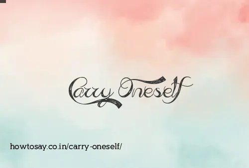 Carry Oneself