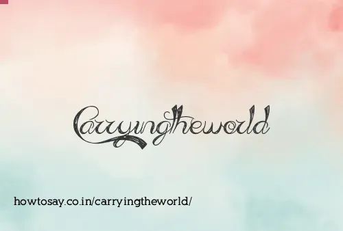 Carryingtheworld