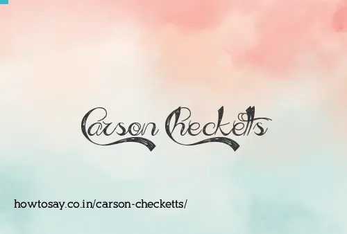 Carson Checketts