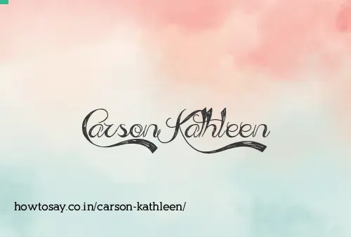 Carson Kathleen