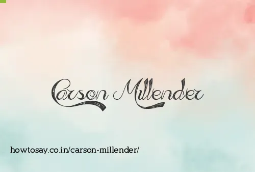 Carson Millender