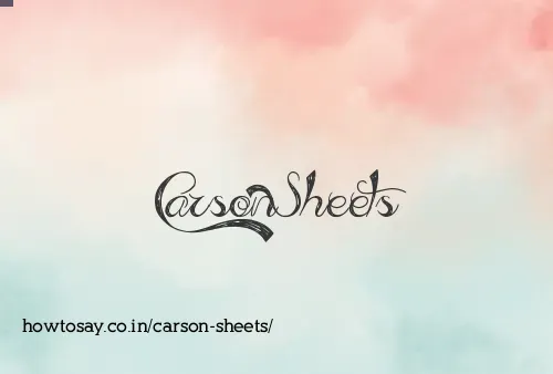 Carson Sheets