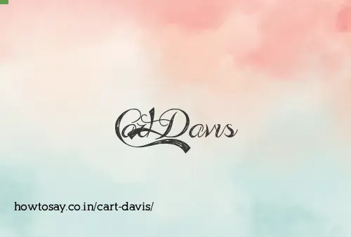 Cart Davis