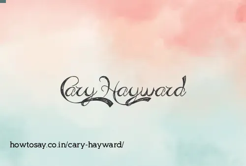 Cary Hayward
