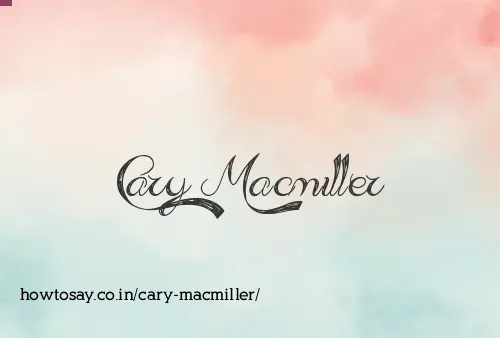 Cary Macmiller