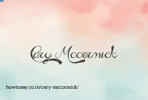 Cary Mccormick