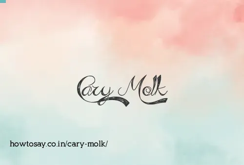 Cary Molk