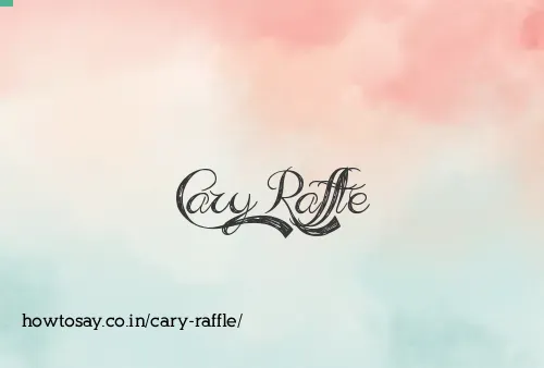 Cary Raffle