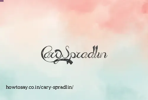 Cary Spradlin