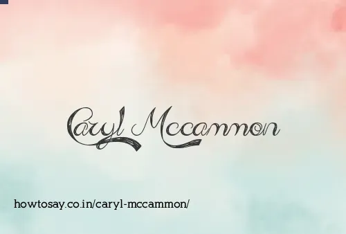 Caryl Mccammon