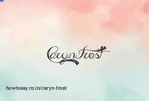 Caryn Frost