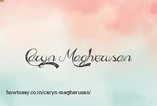 Caryn Magherusan