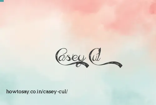 Casey Cul