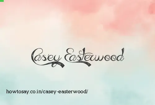 Casey Easterwood