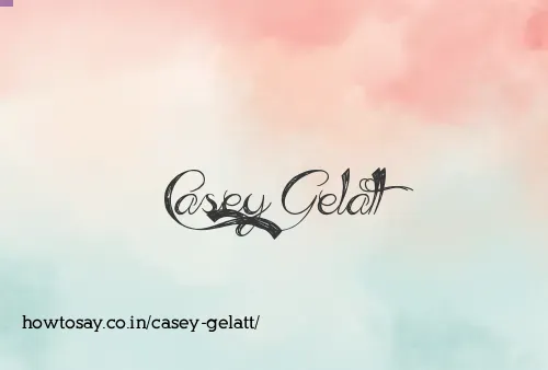 Casey Gelatt