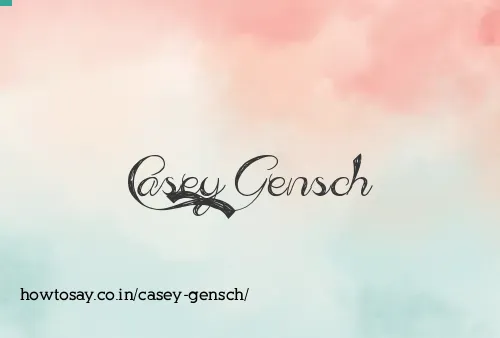 Casey Gensch