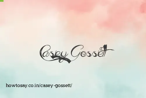 Casey Gossett
