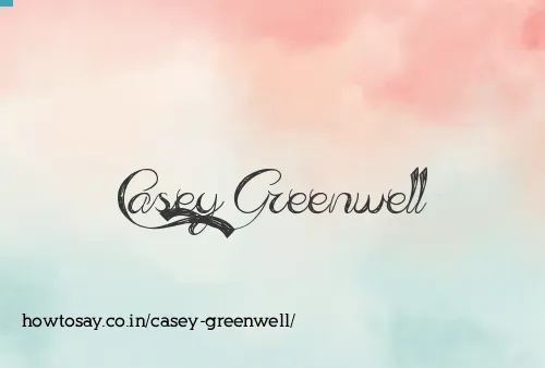 Casey Greenwell