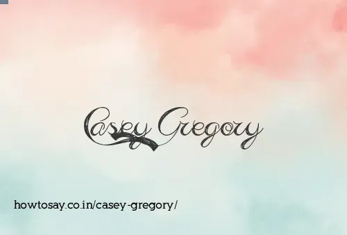 Casey Gregory