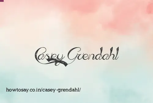 Casey Grendahl