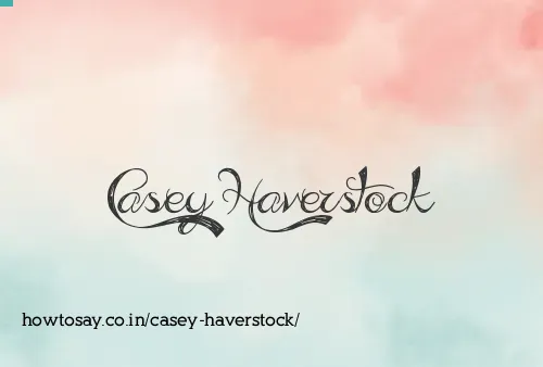 Casey Haverstock