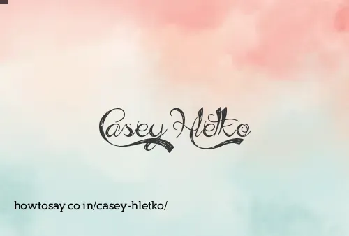 Casey Hletko
