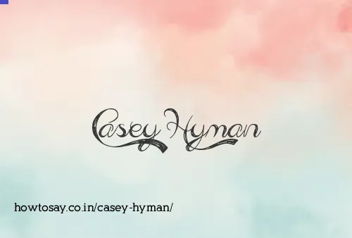 Casey Hyman