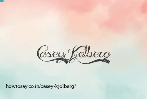 Casey Kjolberg