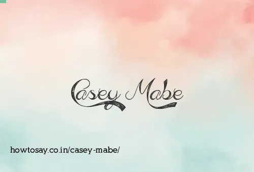 Casey Mabe