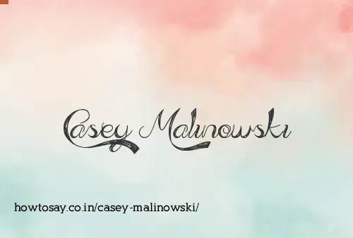 Casey Malinowski