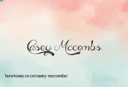 Casey Mccombs