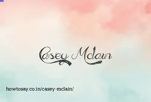 Casey Mclain