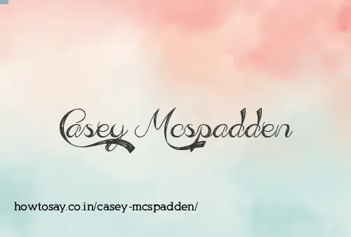 Casey Mcspadden