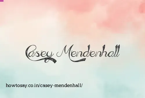 Casey Mendenhall