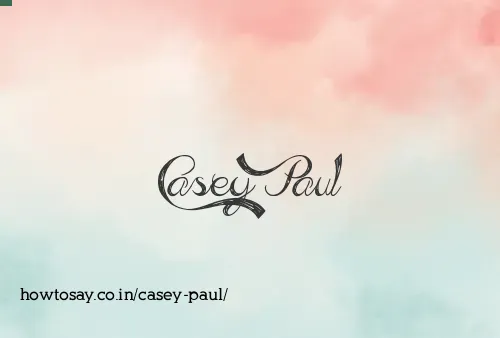 Casey Paul