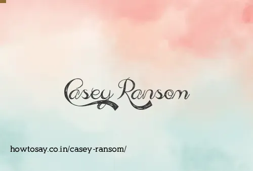 Casey Ransom