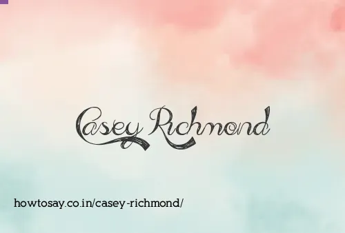 Casey Richmond