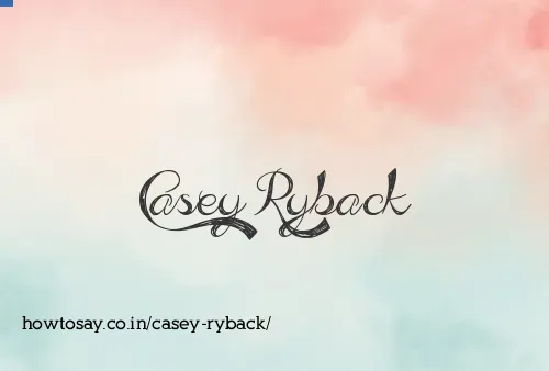 Casey Ryback