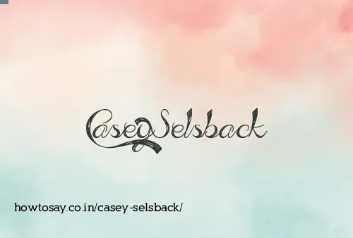 Casey Selsback
