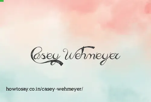 Casey Wehmeyer
