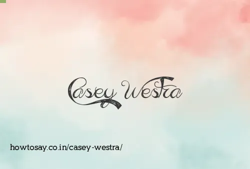 Casey Westra