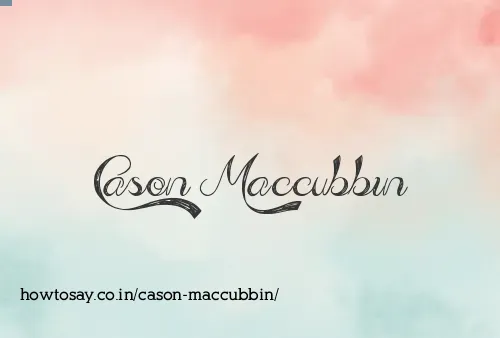 Cason Maccubbin