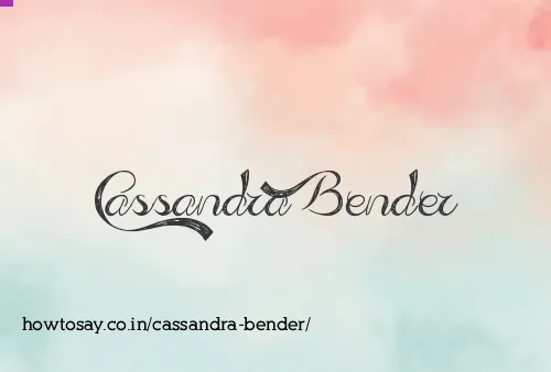 Cassandra Bender