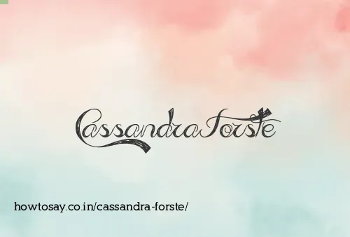 Cassandra Forste